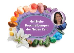 HANDBUCH HeilSteinBeschreibungen der Neuen Zeit von Eva Asamai Hutterer