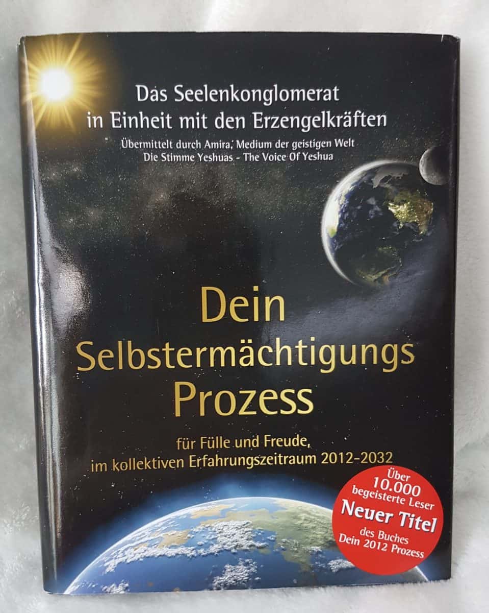 Dein Selbstermächtigungs Prozess, für Fülle und Freude im kollektiven Erfahrungszeitraum 2012-2032 (Michael Elrahim AmiRa)