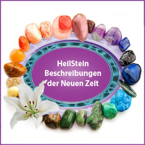 HeilSteinBeschreibungen der Neuen Zeit