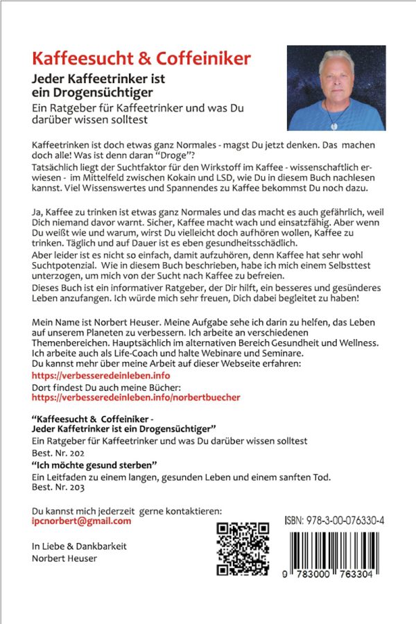 Kaffeesucht & Coffeiniker, Norbert Heuser – Bild 2